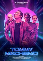 Watch Tommy Machismo Myflixer