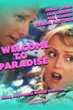Watch Welcome to Paradise Myflixer