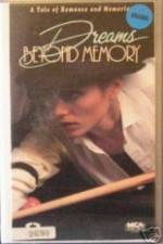 Watch Dreams Beyond Memory Myflixer