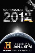 Watch Nostradamus: 2012 Myflixer