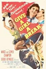 Watch Give a Girl a Break Myflixer