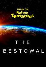Watch The Bestowal Myflixer