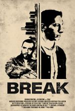 Watch Break Myflixer