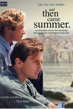 Watch And Then Came Summer Myflixer