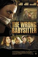 Watch The Wrong Babysitter Myflixer
