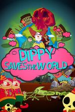 Watch Dippy Saves the World (Short 2021) Myflixer