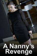 Watch A Nanny's Revenge Myflixer
