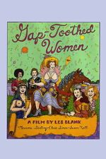 Watch Gap-Toothed Women Myflixer