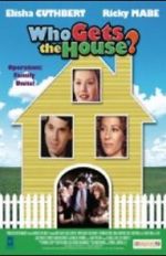 Watch Who Gets the House? Myflixer