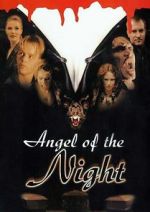 Watch Angel of the Night Myflixer