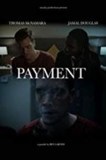 Watch Payment Myflixer
