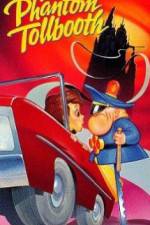 Watch The Phantom Tollbooth Myflixer