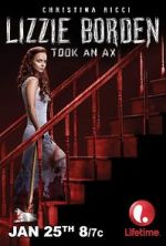 Watch Lizzie Borden Took an Ax Myflixer