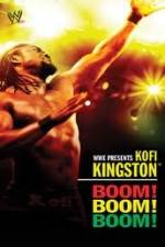 Watch Kofi Kingston Boom Boom Boom Myflixer