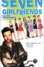 Watch Seven Girlfriends Myflixer