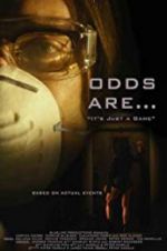 Watch Odds Are Myflixer