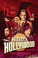 Watch Hitler\'s Hollywood Myflixer