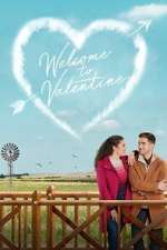 Watch Welcome to Valentine Myflixer