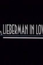 Watch Lieberman in Love Myflixer