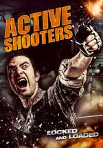 Watch Active Shooters Myflixer