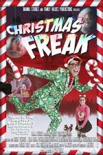Watch Christmas Freak Myflixer