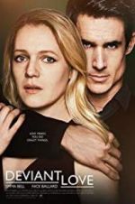 Watch Deviant Love Myflixer