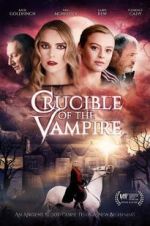 Watch Crucible of the Vampire Myflixer