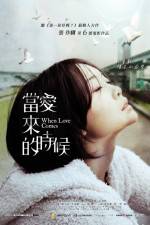 Watch Dang Ai Lai De Shi Hou Myflixer