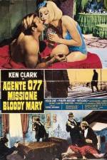 Watch Agente 077 missione Bloody Mary Myflixer