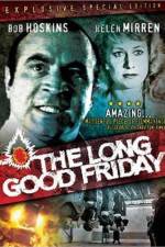 Watch The Long Good Friday Myflixer