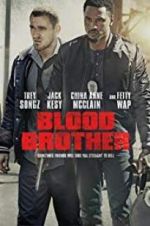 Watch Blood Brother Myflixer
