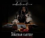 Watch Indictment: Who Is Jonathan Carter? Myflixer