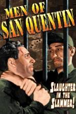 Watch Men of San Quentin Myflixer
