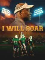 Watch I Will Soar Myflixer