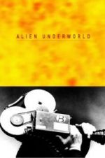 Watch Alien Underworld Myflixer