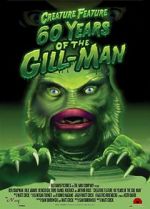Watch Creature Feature: 60 Years of the Gill-Man Myflixer