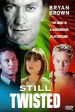 Watch Still Twisted Myflixer