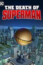 Watch The Death of Superman Myflixer
