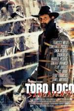 Watch Toro Loco Sangriento Myflixer