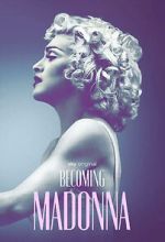 Watch Becoming Madonna Myflixer