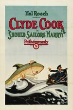 Watch Should Sailors Marry? (Short 1925) Myflixer
