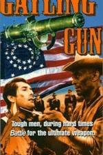 Watch The Gatling Gun Myflixer
