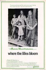 Watch Where the Lilies Bloom Myflixer