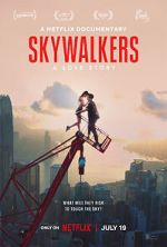 Watch Skywalkers: A Love Story Myflixer