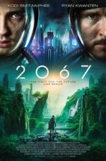 Watch 2067 Myflixer
