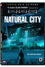 Watch Natural City Myflixer