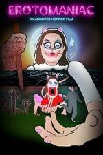 Watch Erotomaniac Myflixer