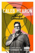 Watch Caleb Hearon: Model Comedian (TV Special 2025) Myflixer