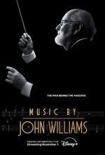 Watch Music by John Williams Myflixer
