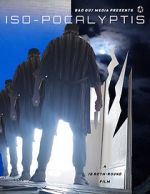 Watch Iso-pocalyptis Myflixer